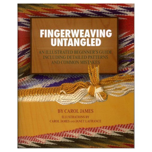 Fingerweaving Untangled – Lone Star Loom Room