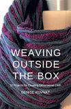Weaving Outside the Box