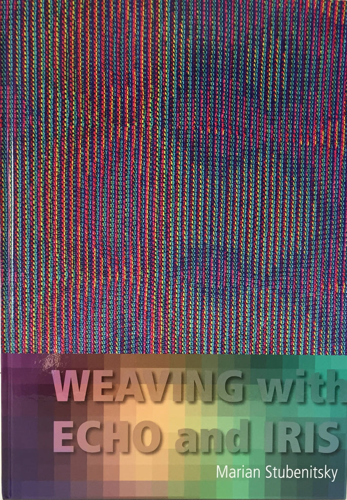 Weaving with Echo and Iris
