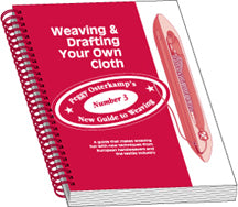 Weaving & Drafting Your Own Cloth