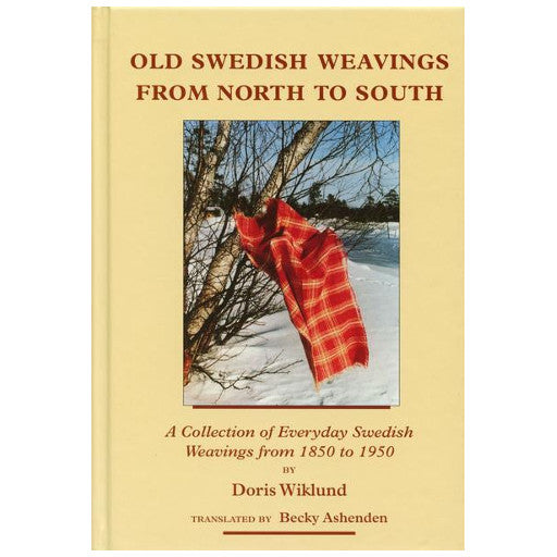 Old Swedish Weavings from North to South